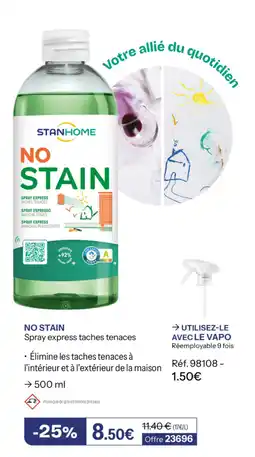 Stanhome Stanhome no stainspray express taches tenaces offre