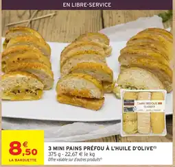 Intermarché Hyper MINI PAINS PRÉFOU À L'HUILE D'OLIVE offre