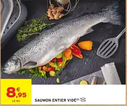Intermarché Hyper SAUMON ENTIER VIDÉ offre