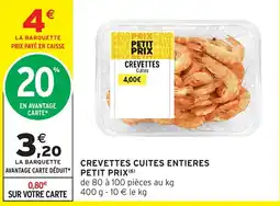 Intermarché Hyper PETIT PRIX CREVETTES offre