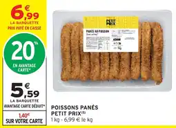 Intermarché Hyper PETIT PRIX POISSONS PANÉS offre