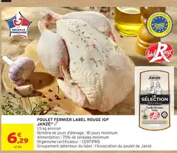 Intermarché Hyper JANZÉ POULET FERMIER LABEL ROUGE IGP offre