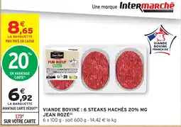 Intermarché Hyper Jean Rozé Pur Bœuf offre