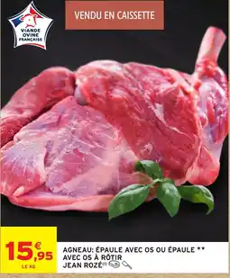 Intermarché Hyper JEAN ROZÉ AGNEAU offre