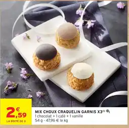 Intermarché Hyper MIX CHOUX CRAQUELIN GARNIS offre