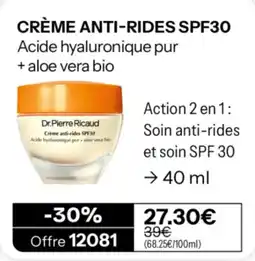 Stanhome Dr.Pierre Ricaud CRÈME ANTI-RIDES SPF30 offre