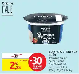 Intermarché Hyper TREO Burrata di Bufala offre