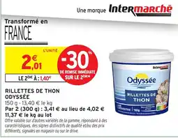 Intermarché Hyper Odyssée Rillettes de thon offre