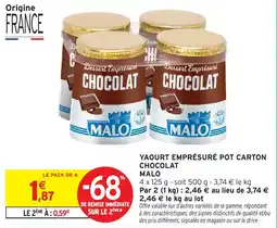 Intermarché Hyper MALO YAOURT EMPRÉSURÉ POT CARTON CHOCOLAT offre