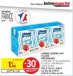 Intermarché Hyper Pâturages Crème Légère offre