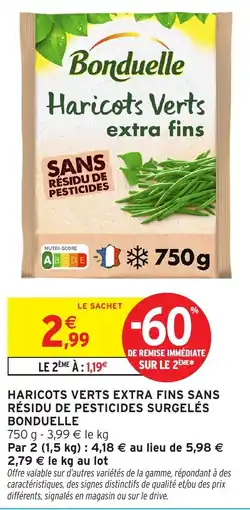 Intermarché Hyper Bonduelle Haricots Verts extra fins offre