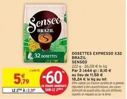 Intermarché Hyper Senseo DOSETTES EXPRESSO offre