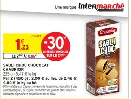 Intermarché Hyper Chabrior Sabli Choc offre