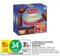 Intermarché Hyper Brossard le Brownie à partager offre
