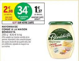 Intermarché Hyper Bénédicte Mayonnaise offre