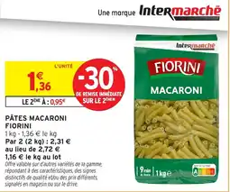 Intermarché Hyper Fiorini Macaroni offre