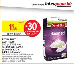 Intermarché Hyper Saint Eloi Basmati offre