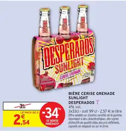 Intermarché Hyper DESPerados Bière cerise grenade sunlight offre