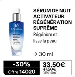 Stanhome Dr.Pierre Ricaud SÉRUM DE NUIT ACTIVATEUR RÉGÉNÉRATION SUPRÊME offre