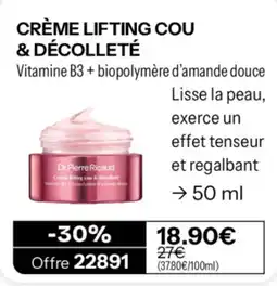 Stanhome Dr.Pierre Ricaud Crème lifting cou & décolleté offre