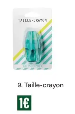 Monop' MONOPRIX Taille-crayon offre