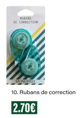 Monop' MONOPRIX Rubans de correction offre
