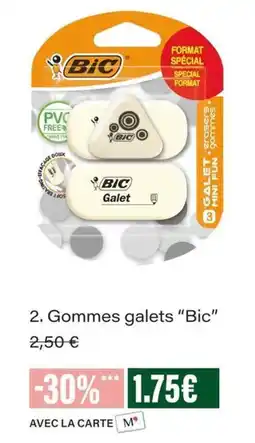 Monop' BIC Gommes galets offre