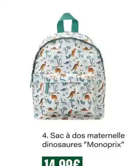 Monop' Monoprix Sac à dos maternelle dinosaures offre