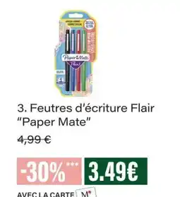 Monop' Paper Mate Feutres d'écriture Flair offre