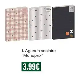 Monop' Monoprix Agenda scolaire offre
