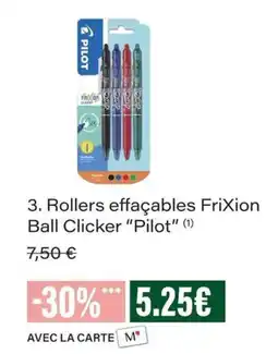 Monop' Pilot Rollers effaçables FriXion Ball Clicker offre
