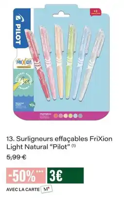 Monop' Pilot Surligneurs effaçables FriXion Light Natural offre