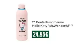 Monop' Mr. Wonderful Bouteille isotherme Hello Kitty offre