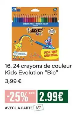 Monop' Bic Kids Evolution crayons de couleur offre