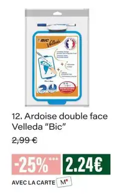 Monop' Bic Ardoise double face Velleda offre