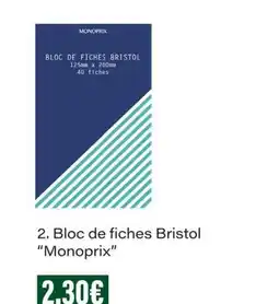 Monop' Monoprix Bloc de fiches Bristol offre