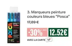 Monop' Posca Marqueurs peinture couleurs bleues offre