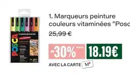 Monop' Posca Marqueurs peinture couleurs vitaminées offre