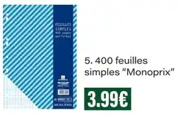 Monop' Monoprix 400 Feuilles simples offre