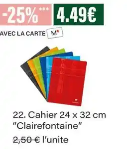Monop' Clairefontaine Cahier offre