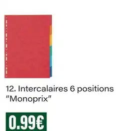 Monop' Monoprix Intercalaires 6 positions offre
