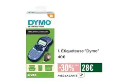 Monop' Dymo Étiqueteuse offre