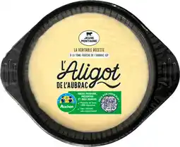 Auchan Auchan cultivons le bon aligot de l'aubrac filière auchan cultivons le bon offre