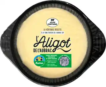Auchan Auchan cultivons le bon aligot de l'aubrac filière auchan cultivons le bon offre