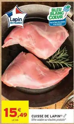 Intermarché Hyper Bleu blanc coeur - cuisse de lapin offre