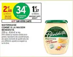 Intermarché Hyper Bénédicta - mayonnaise comme à la maison offre