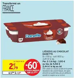 Intermarché Hyper Danette - liégeois au chocolat offre