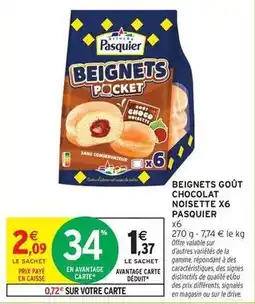 Intermarché Hyper Pasquier - beignets goût chocolat noisette x6 offre