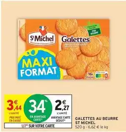 Intermarché Hyper St michel - galettes au beurre offre