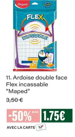 Monoprix Maped ardoise double face flex incassable offre